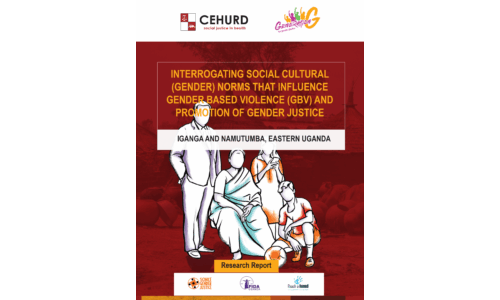 Interrogating Social Cultural (Gender) Norms that Influence Gender Based Violence (GBV) and Promotion of Gender Justice - Iganga And Namutumba, Eastern Uganda
