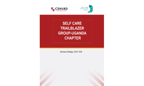 SELF CARE TRAILBLAZER GROUP-UGANDA CHAPTER Advocacy Strategy | 2022- 2025