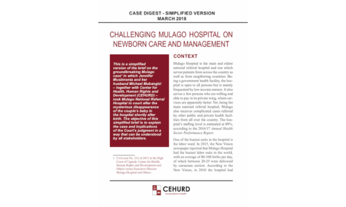Case Digest - Simplified Version: Challenging Mulago Hospital on Newborn Care and Management
