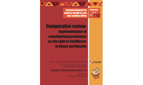 Comparative review: Implementation of constitutional provisions on the right to healthcare in Kenya and Uganda