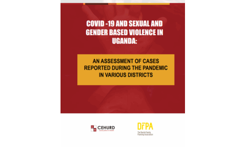 COVID -19 AND SEXUAL-GENDER BASED VIOLENCE IN UGANDA: An assessment of cases reported during the pandemic in various districts